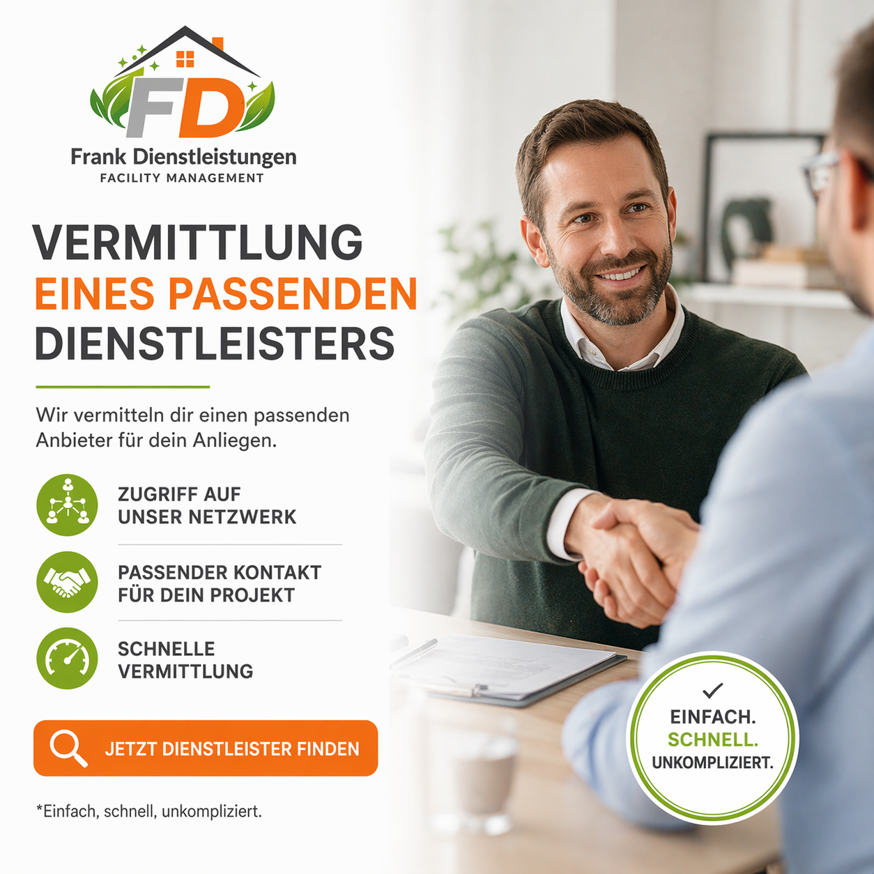 Vermittlung eines passenden Dienstleisters